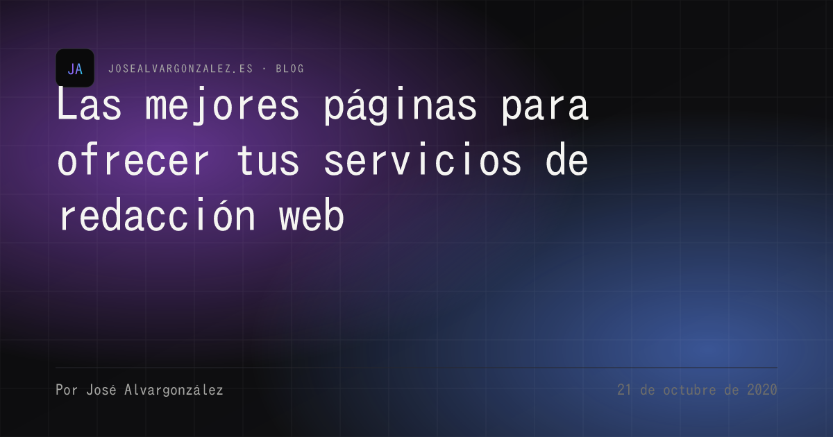 Las mejores páginas para ofrecer tus servicios de redacción web