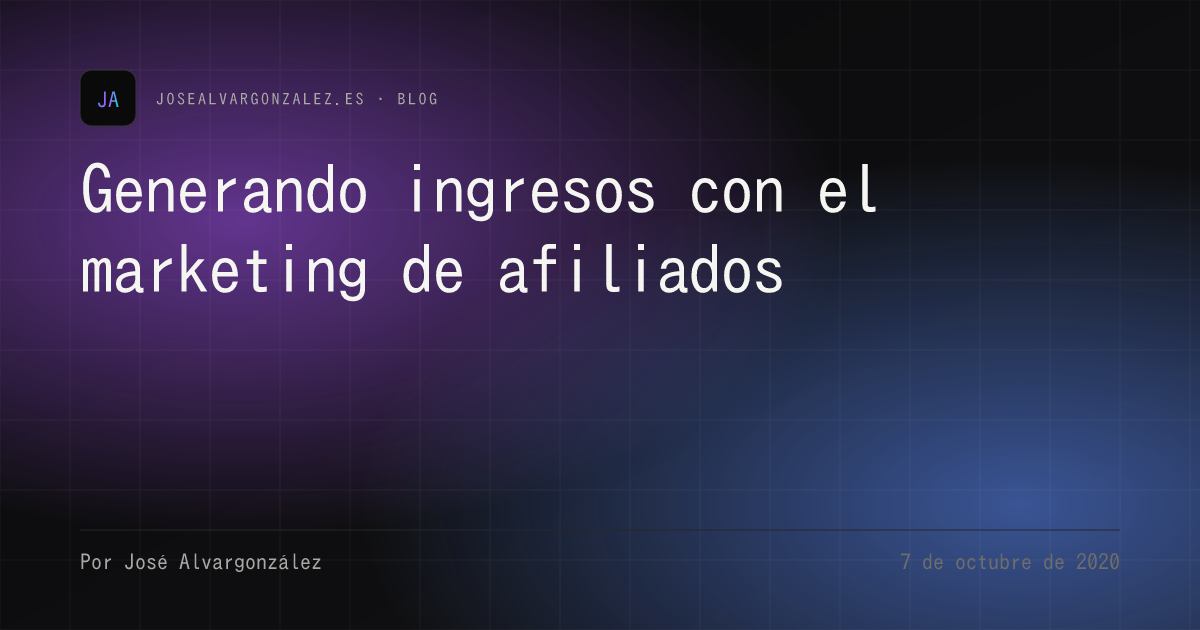 Generando ingresos con el marketing de afiliados