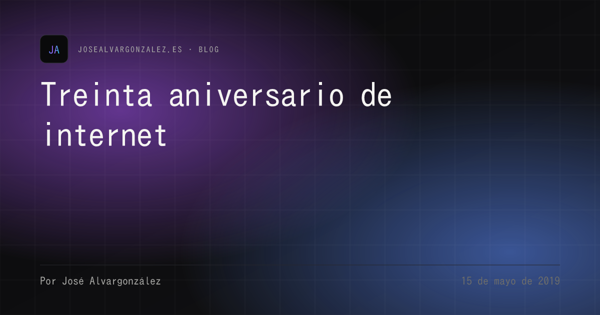 Treinta aniversario de internet